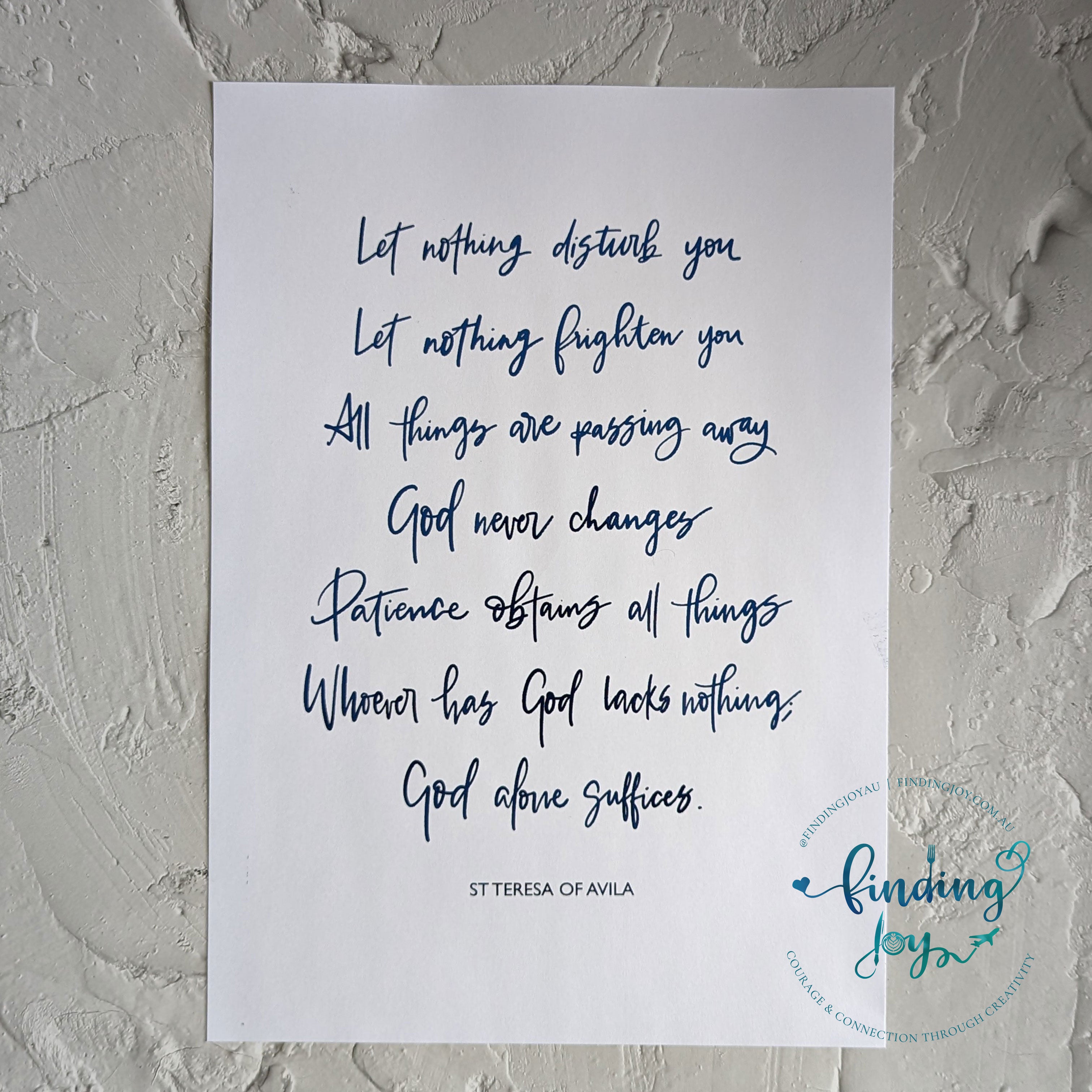 "Let Nothing Disturb You" – Prayer by St Teresa of Ávila – Foiled Print