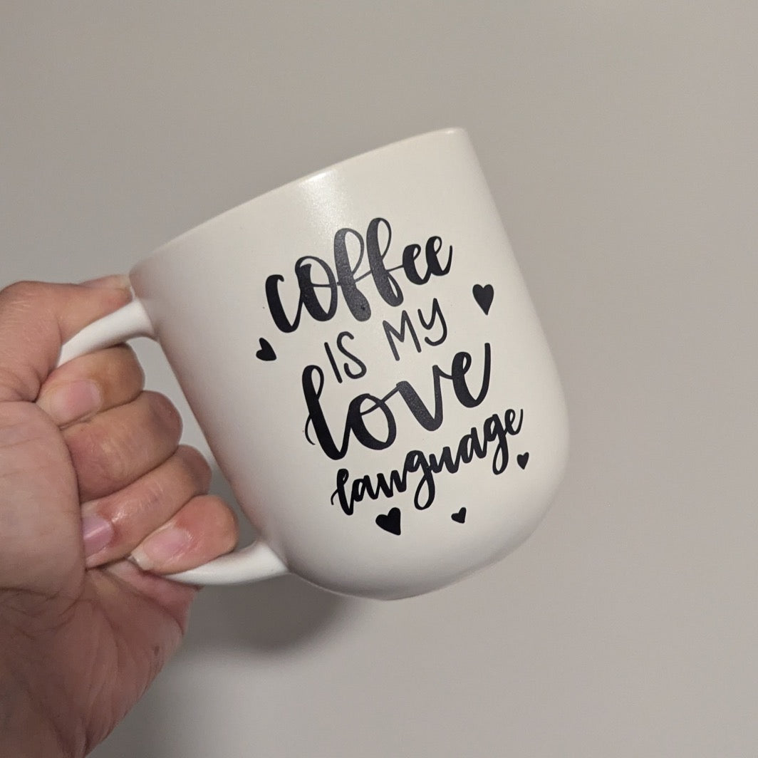 Coffee is My Love Language – Vinyl