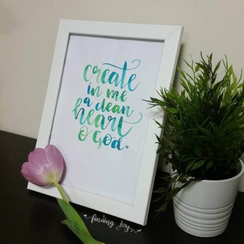 Brush Lettering Art | "Create in me a clean heart, O God." Psalm 51:10 | Bible quotes that uplift and inspire | by @joyadanwrites