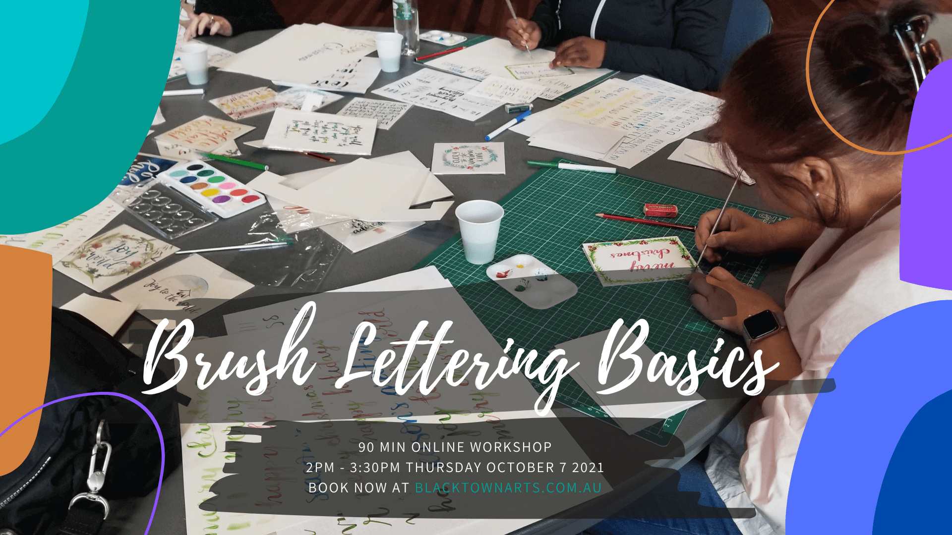 Brush Lettering Basics 7 October 2021 2pm-3:30pm - Book at blacktownarts.com.au